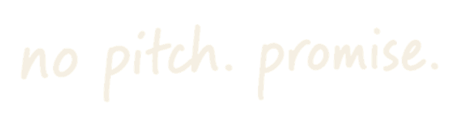 Handwritten note: no pitch. promise.